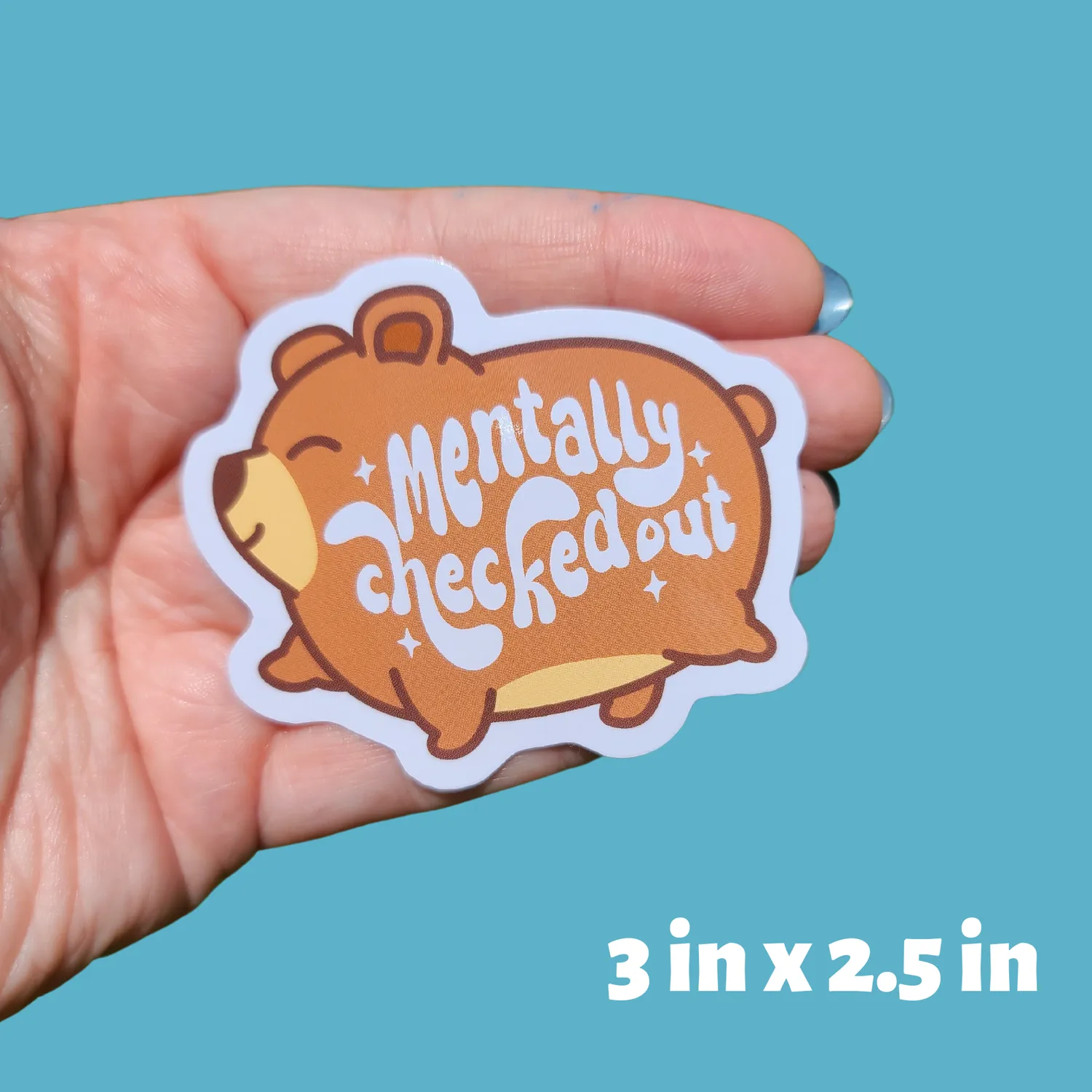 MiniKitty Mentally Checked Out Bear klistremerke vinyl 7,6 cm